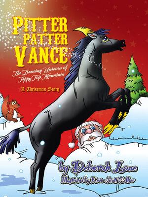 cover image of Pitter Patter Vance the Dancing Unicorn of Tippy Top Mountain